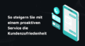 proaktiver kundensupport