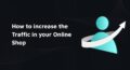 more traffic ecommerce