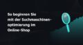 suchmaschinenoptimierung online shop