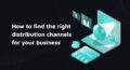 distribution channels
