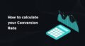 how to calculate conversion rate