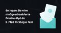 double opt-in e-mail
