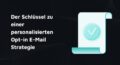 optin email strategie