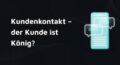 Kundenkontakt