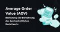 Thumbnail für den Blogbeitrag Average Order Value (AOV)