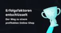 Türkise Trophäe mit Stern auf schwarzem Hintergrund, Erfolgsfaktoren für Online-Shops.