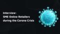 SME online merchants in the Corona crisis