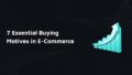Buying Motives in ecommerce