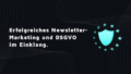 newsletter dsgvo