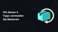 retourenmanagement online shop