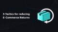 minimise returns online shop