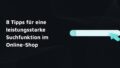 Suchfunktion Online-Shop