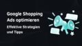 Thumbnail mit dem Titel: Google Shopping Ads optimieren, effektive Strategien und Tipps. Rechts daneben Lautsprecher und Sprechblasen Icons in Türkis auf schwarzem Hintergrund