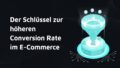 Titelbild: Conversion Funnel: Der Schlüssel zur höheren Conversion Rate im E-Commerce