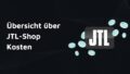 Text 'Übersicht über JTL-Shop Kosten' links auf dunklem Hintergrund, rechts daneben das JTL-Logo mit stilisierten blauen Münzen.